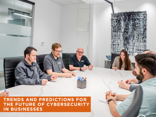 Trends and Predictions for The Future of Cybersecurity in Businesses